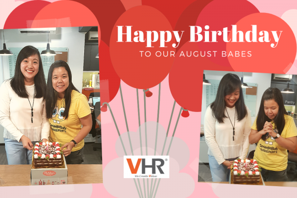 Guess what, we are celebrating August babes' birthday! Today may not be the actual day, but team VHR wishes both Anny Lo and Vivian Tan a wonderful birthday. May you both have your wishes come true and a month-long celebration!
